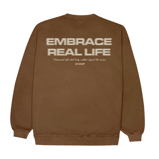 Real Life Sweatshirt