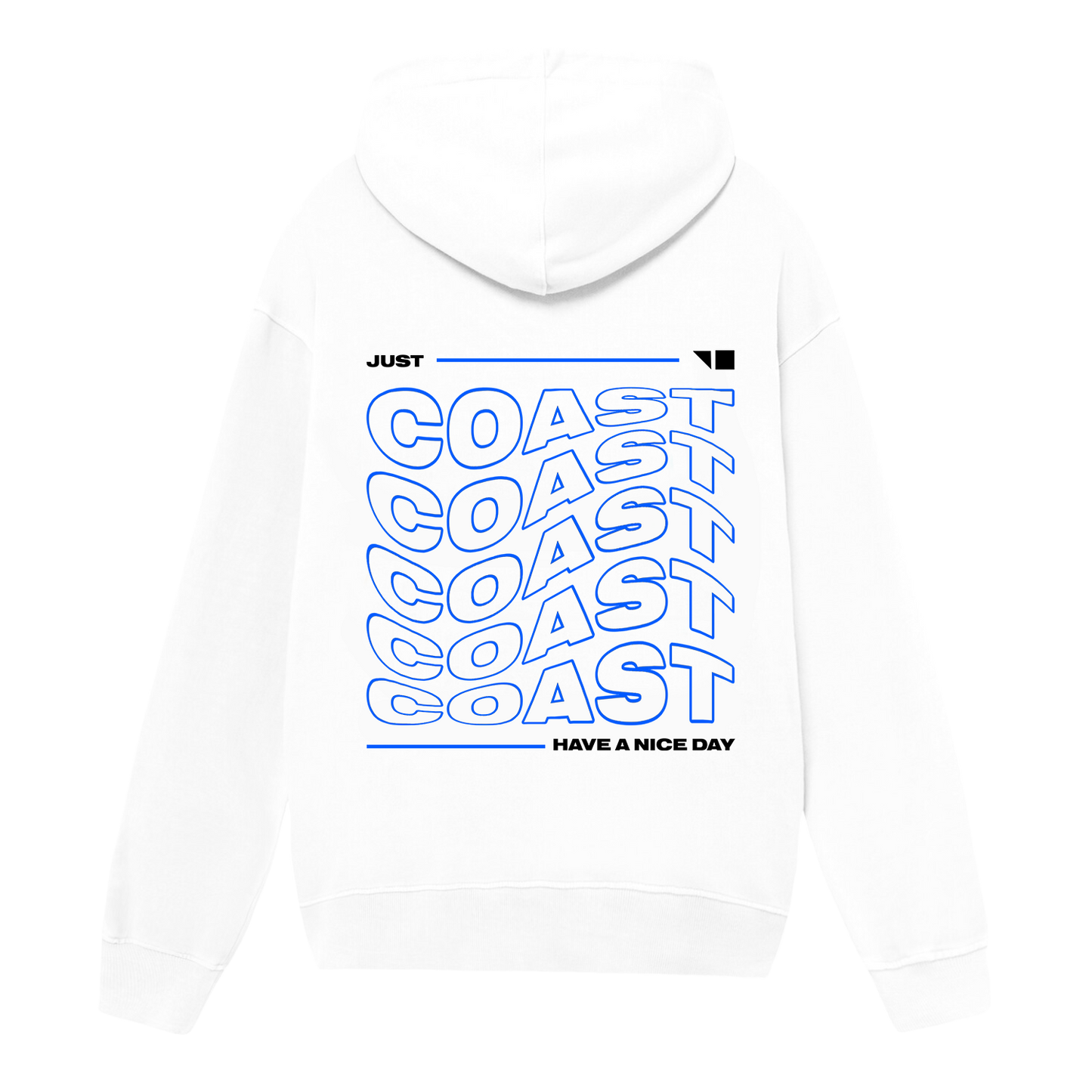 Just Have a Nice Day Hoodie